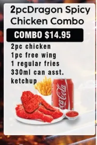2PC DRAGON SPICY CHICKEN COMBO- 2PC CHICKEN,1PC FREE WING,1 REGULAR FRIES,330ML DRINK,KETCHUP